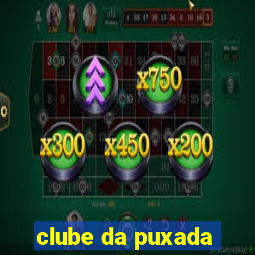 clube da puxada